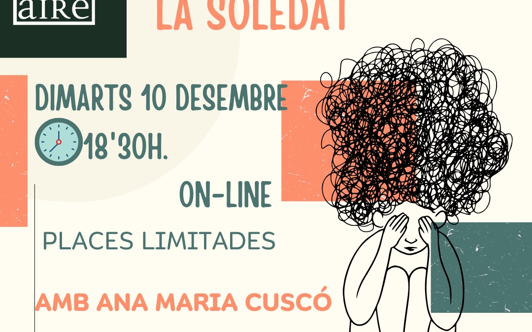 TALLER PSICOLOGIA – LA SOLEDAT